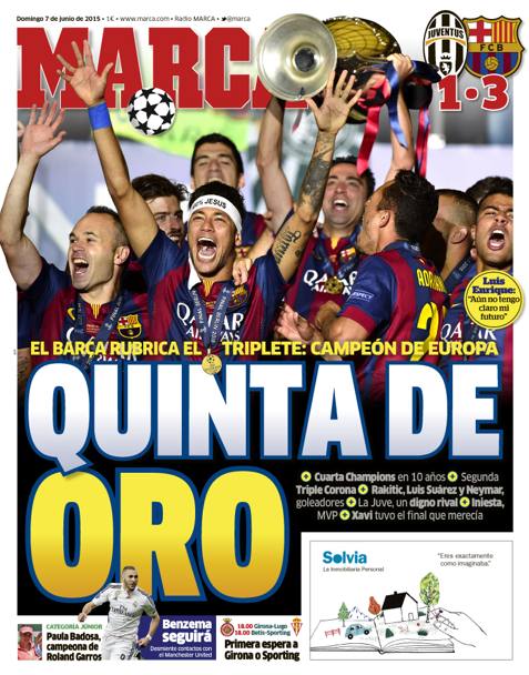 QUINTA DE ORO (quinta d&#39;oro)  invece l&#39;apertura del pi importante quotidiano sportivo di Spagna, Marca, che sottolinea il numero di Champions vinte dal Barcellona 